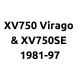 Yamaha XV750 Virago & XV750SE 1981-97
